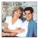 Bruce & Lisa - Gifts Of Love