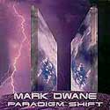Mark Dwane - Paradigm Shift
