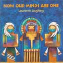 Lawrence Laughing - Now Our Minds Are One