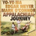 Yo Yo Ma, Edgar Meyer, Mark O'Connor - Appalachian Journey
