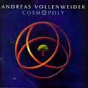 Andreas Vollenweider - Cosmopoly