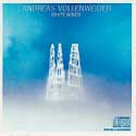 Andreas Vollenweider - White Winds