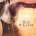Carl Weingarten - Blue Faith