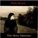 Mary Black - Holy Ground