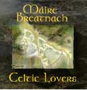 Maire Breatnach - Celtic Lovers