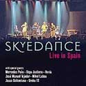 Skyedance - Live In Spain