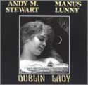 Andy Stewart & Manus Lunny - Dublin Lady