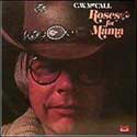 C. W. McCall - Roses For Mama