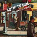 Artie Traum - Acoustic Jazz Guitar