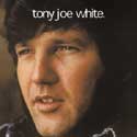 Tony Joe White - Tony Joe White