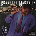 Branford Marsalis - Garden Blues