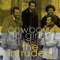 Cowboys to Girls: The Best of the Intruders