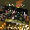 Love Dogs - I'm Yo Dog