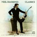 Neil Diamond - Classics: The Early Years