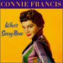Connie Francis - Who's Sorry Now?
