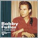 Bobby Fuller - El Paso Volume 1