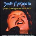 Scott McKenzie - Stained Glass Reflections: Anthology, 1960-1970
