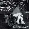 Whitney Houston - I'm Your Baby Tonight